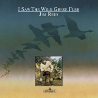 Jim Reid Wild Geese LP