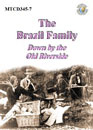 The Brazil Family